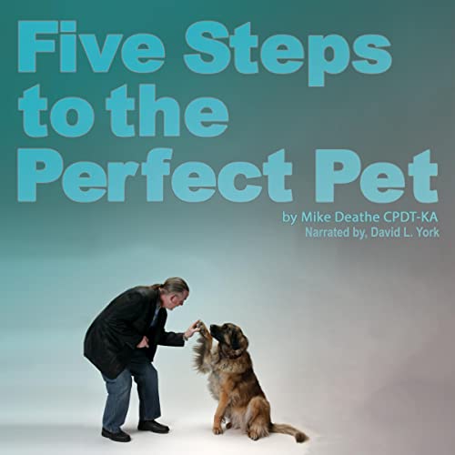 Cover of Five Steps to the Perfect Pet