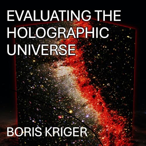 Cover of Evaluating the Holographic Universe