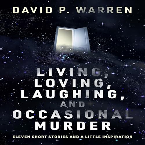 Cover of Living, Loving, Laughing, and Occasional Murder