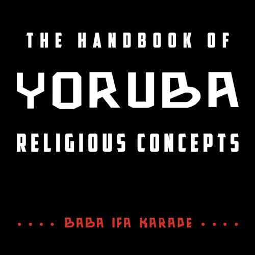 Cover of The Handbook of Yoruba Religious Concepts
