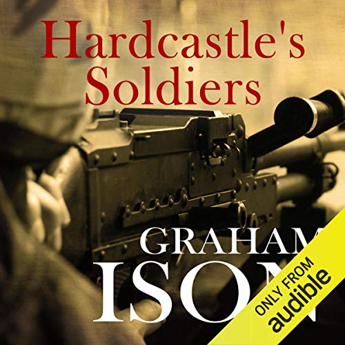 Cover of Hardcastle's Soldiers