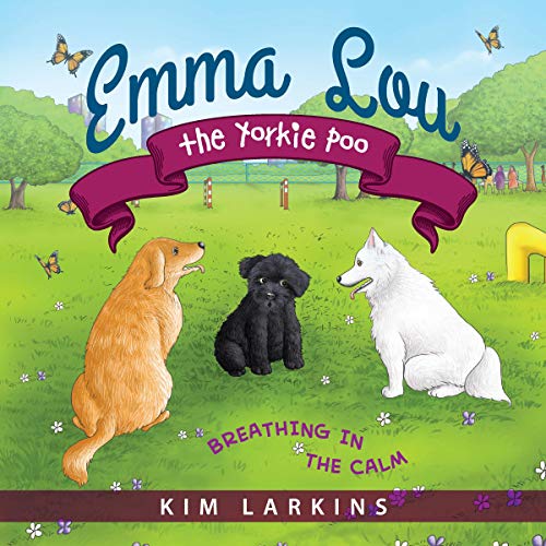 Cover of Emma Lou the Yorkie Poo