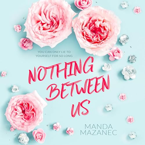 Cover of Nothing Between Us
