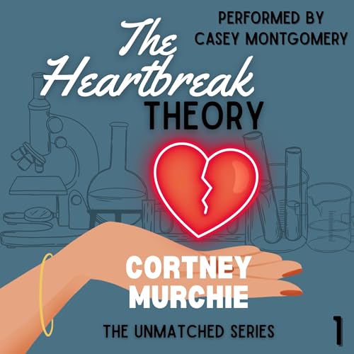Cover of The Heartbreak Theory