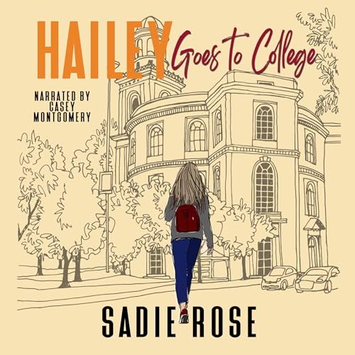 Cover of Hailey Goes to College