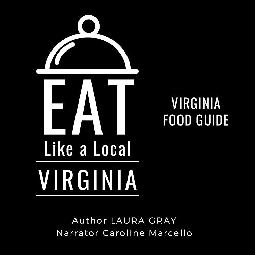 Cover of Eat Like a Local: Virginia Food Guide
