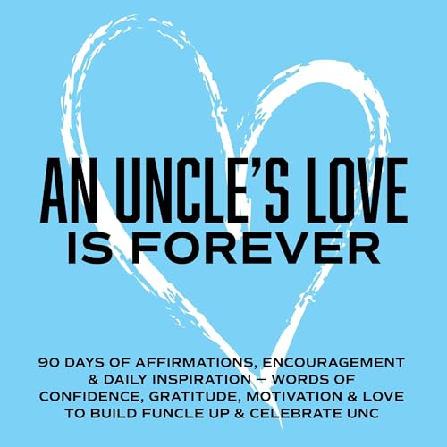Cover of An Uncle's Love Is Forever