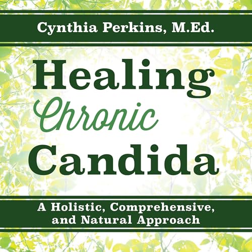 Cover of Healing Chronic Candida