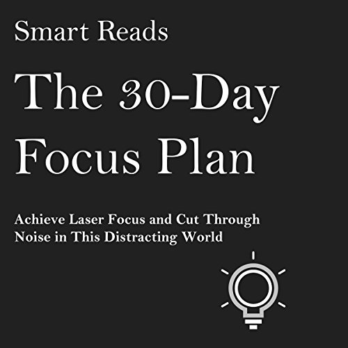 Cover of The 30-Day Focus Plan