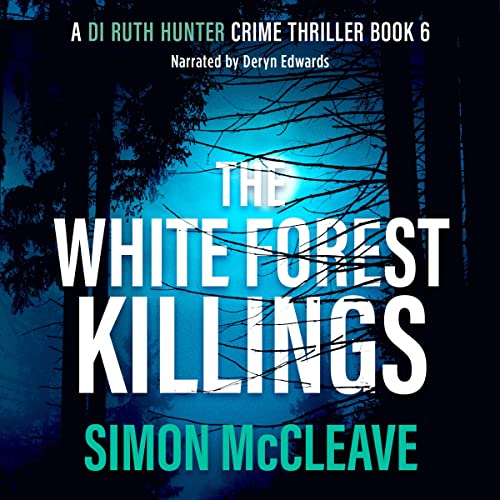 Cover of The White Forest Killings