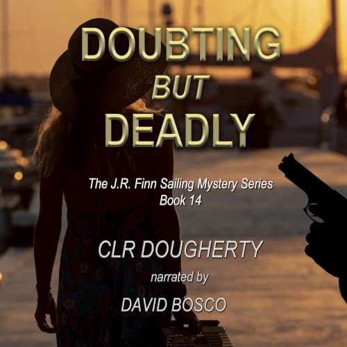 Cover of Doubting but Deadly