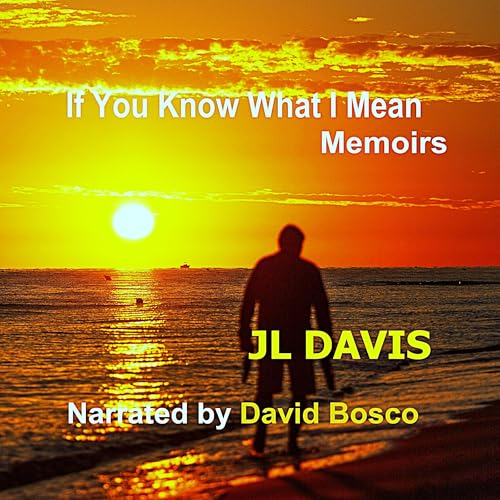 Cover of If You Know What I Mean: Memoirs