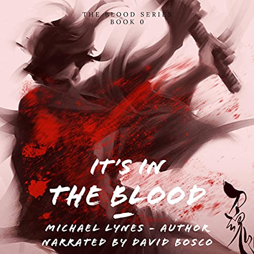 Cover of It's in the Blood