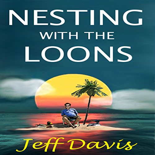 Cover of Nesting with the Loons