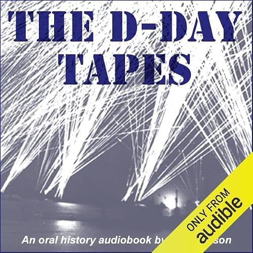 Cover of The D-Day Tapes