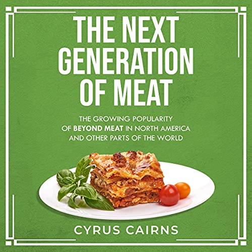 Cover of The Next Generation of Meat