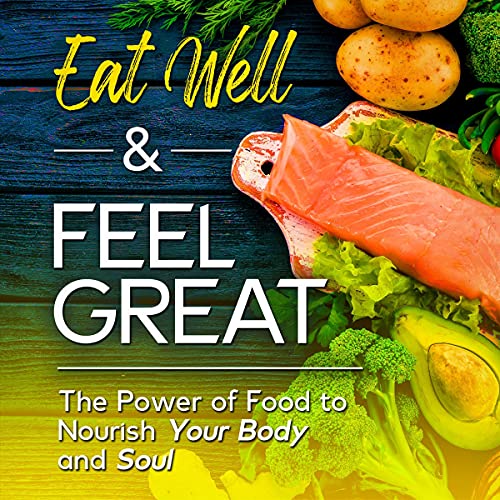 Cover of Eat Well & Feel Great