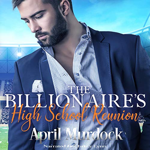 Cover of The Billionaire's High School Reunion