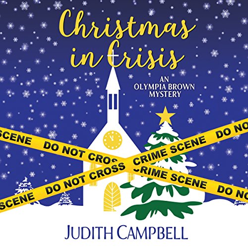 Cover of Christmas in Crisis (Olympia Brown Mystery Book 11)