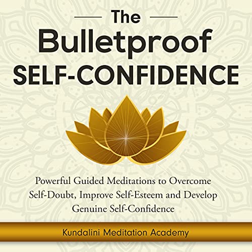 Cover of The Bulletproof Self-Confidence