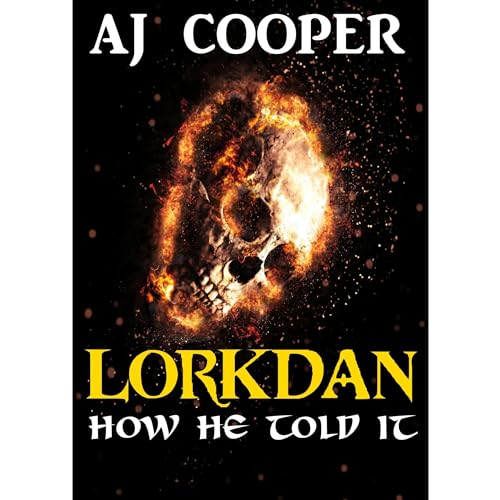 Cover of Lorkdan: How He Told It