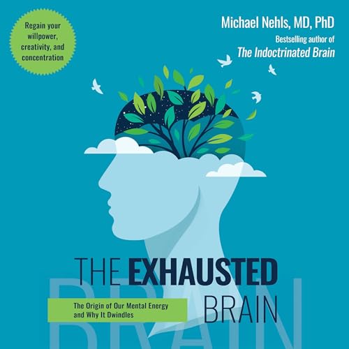 Cover of The Exhausted Brain