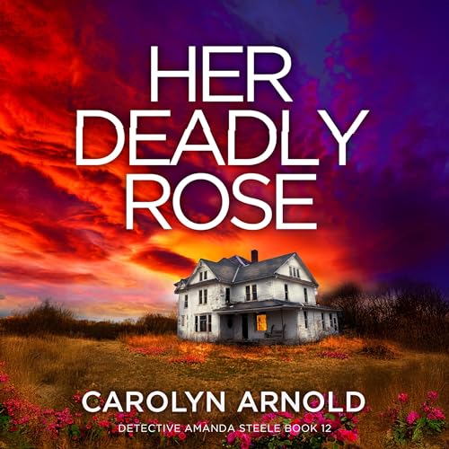 Cover of Her Deadly Rose