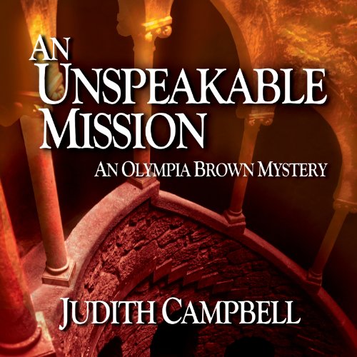 Cover of An Unspeakable Mission