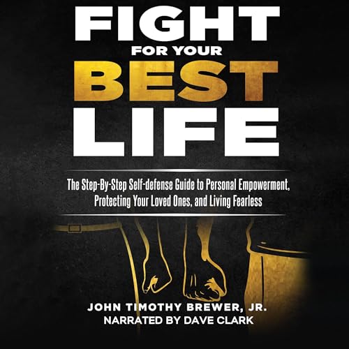 Cover of Fight for Your Best Life