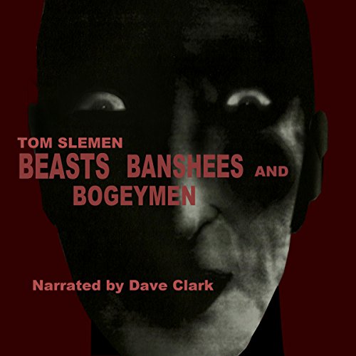 Cover of Beasts, Banshees, and Bogeymen