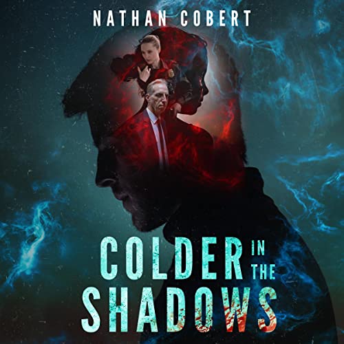 Cover of Colder in the Shadows