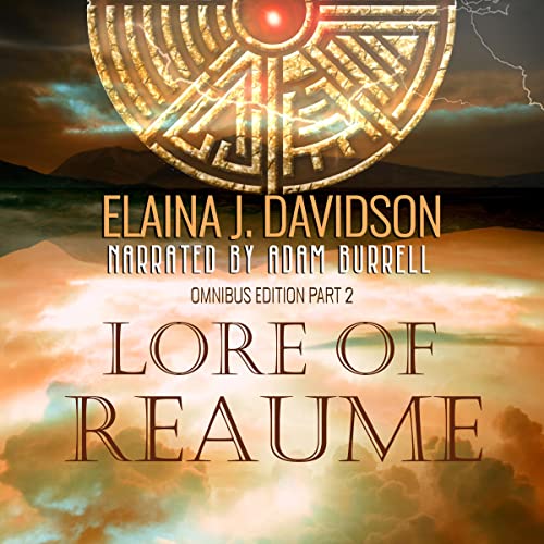 Cover of Lore of Reaume Omnibus Edition: Part Two