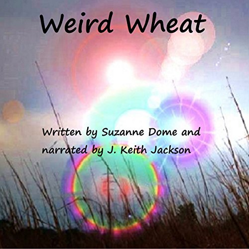 Cover of Weird Wheat