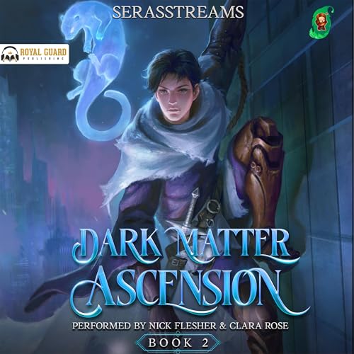 Cover of Dark Matter Ascension: Book 2: A LitRPG Adventure