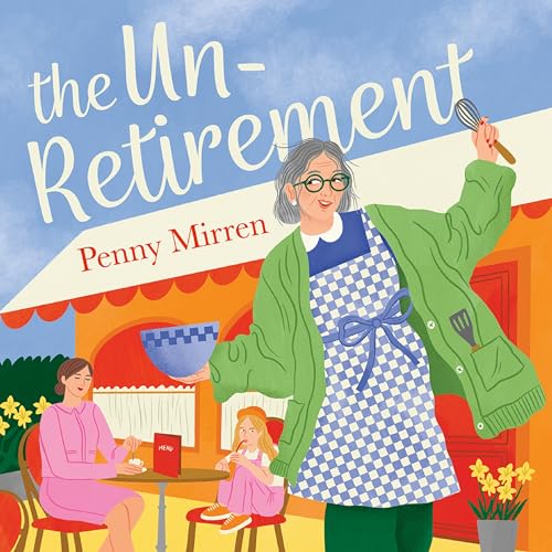 Cover of The Unretirement