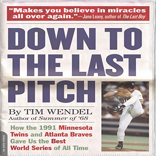 Cover of Down to the Last Pitch