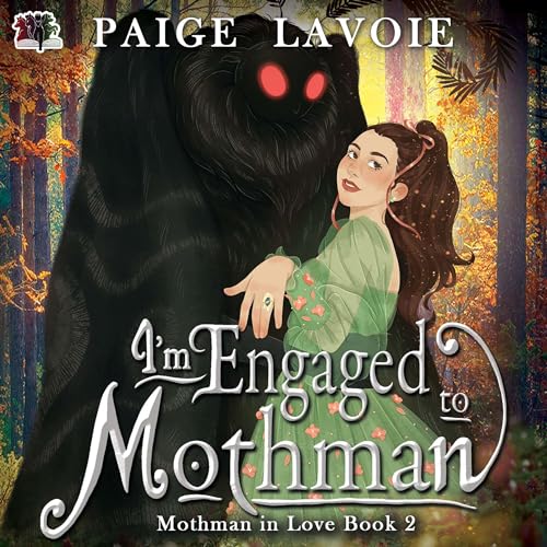 Cover of I'm Engaged to Mothman