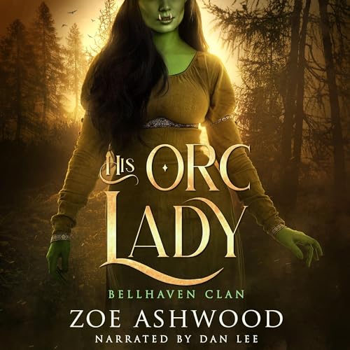 Cover of His Orc Lady