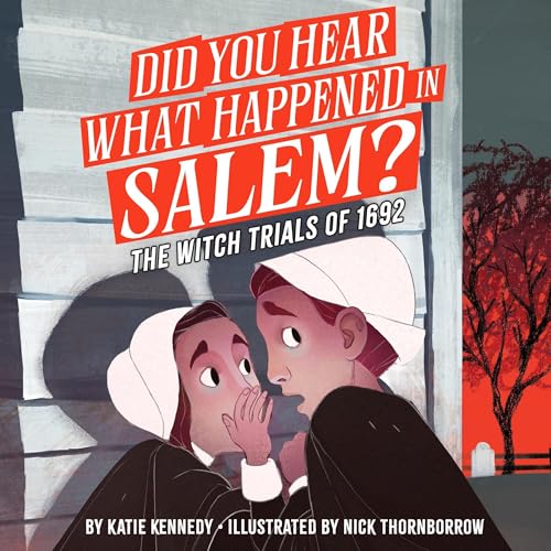 Cover of Did You Hear What Happened in Salem?