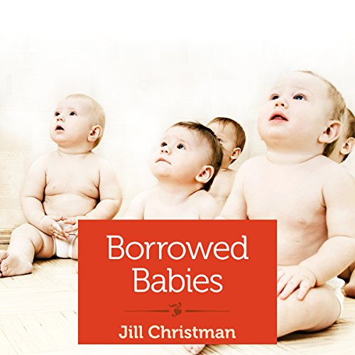 Cover of Borrowed Babies