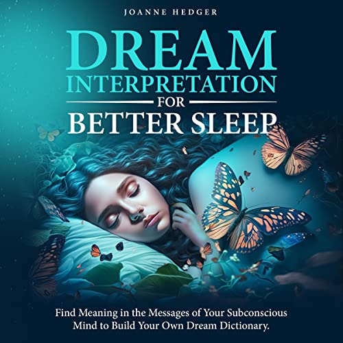 Cover of Dream Interpretation for Better Sleep