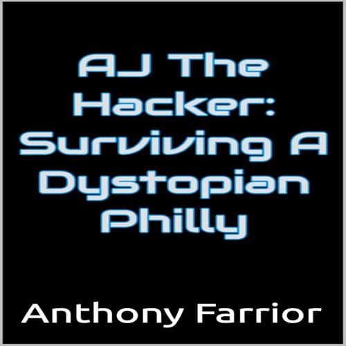 Cover of AJ the Hacker