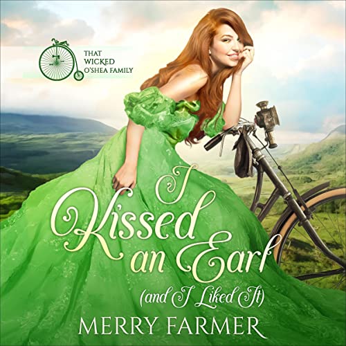 Cover of I Kissed an Earl (and I Liked It)