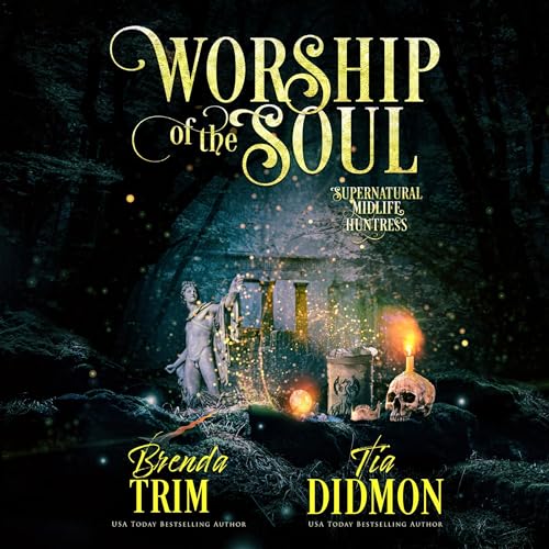 Cover of Worship of the Soul (Supernatural Midlife Huntress)