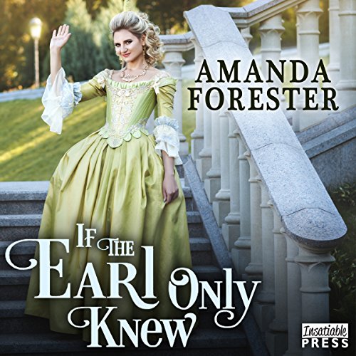 Cover of If the Earl Only Knew