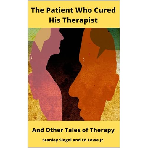 Cover of The Patient Who Cured His Therapist