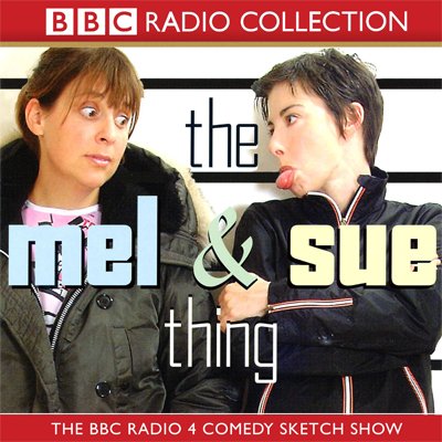 Cover of The Mel And Sue Thing