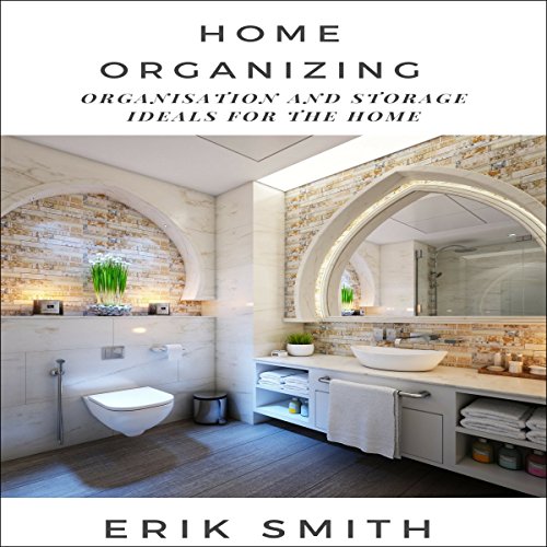Cover of Home Organizing: Organisation and Storage Ideals for the Home