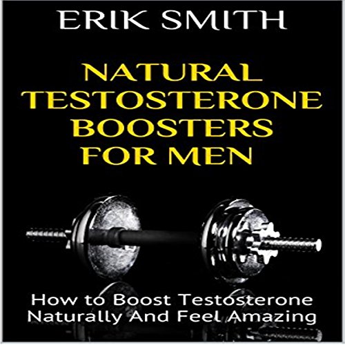Cover of Natural Testosterone Boosters for Men