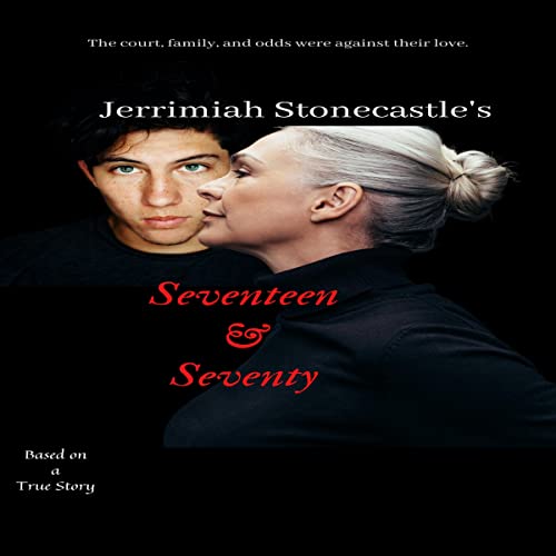 Cover of Seventeen & Seventy